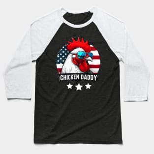 chicken daddy Baseball T-Shirt